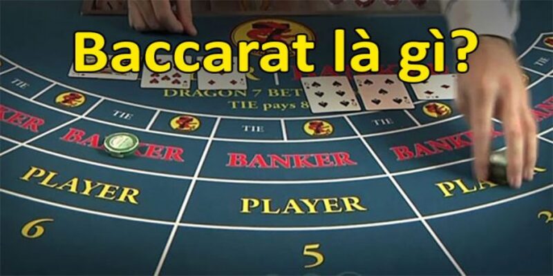 baccarat la gi